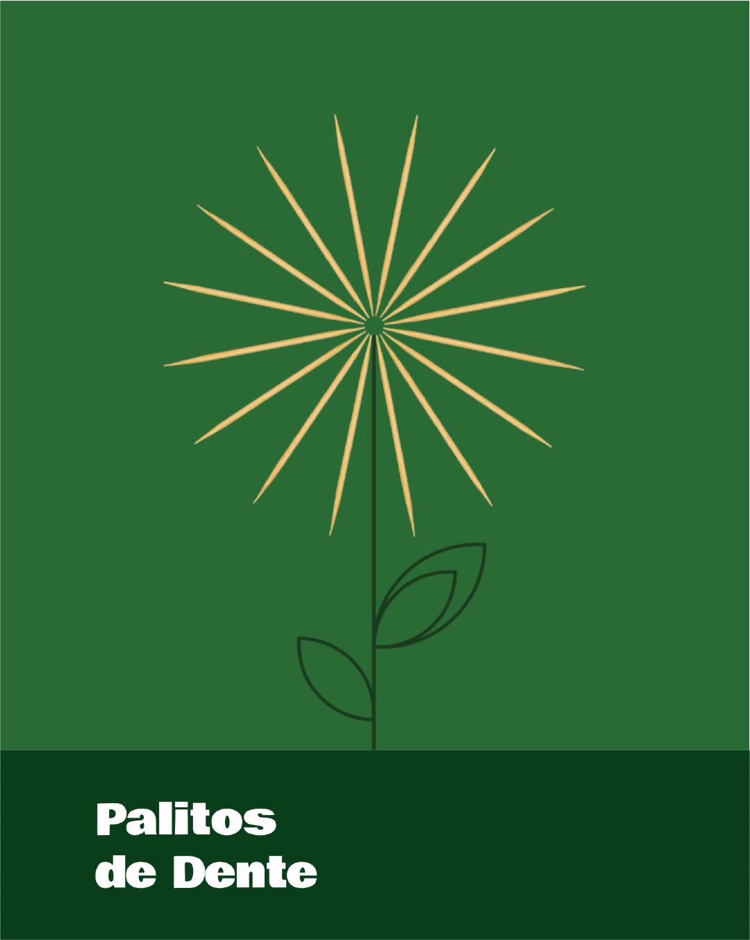 Palitos de Dente